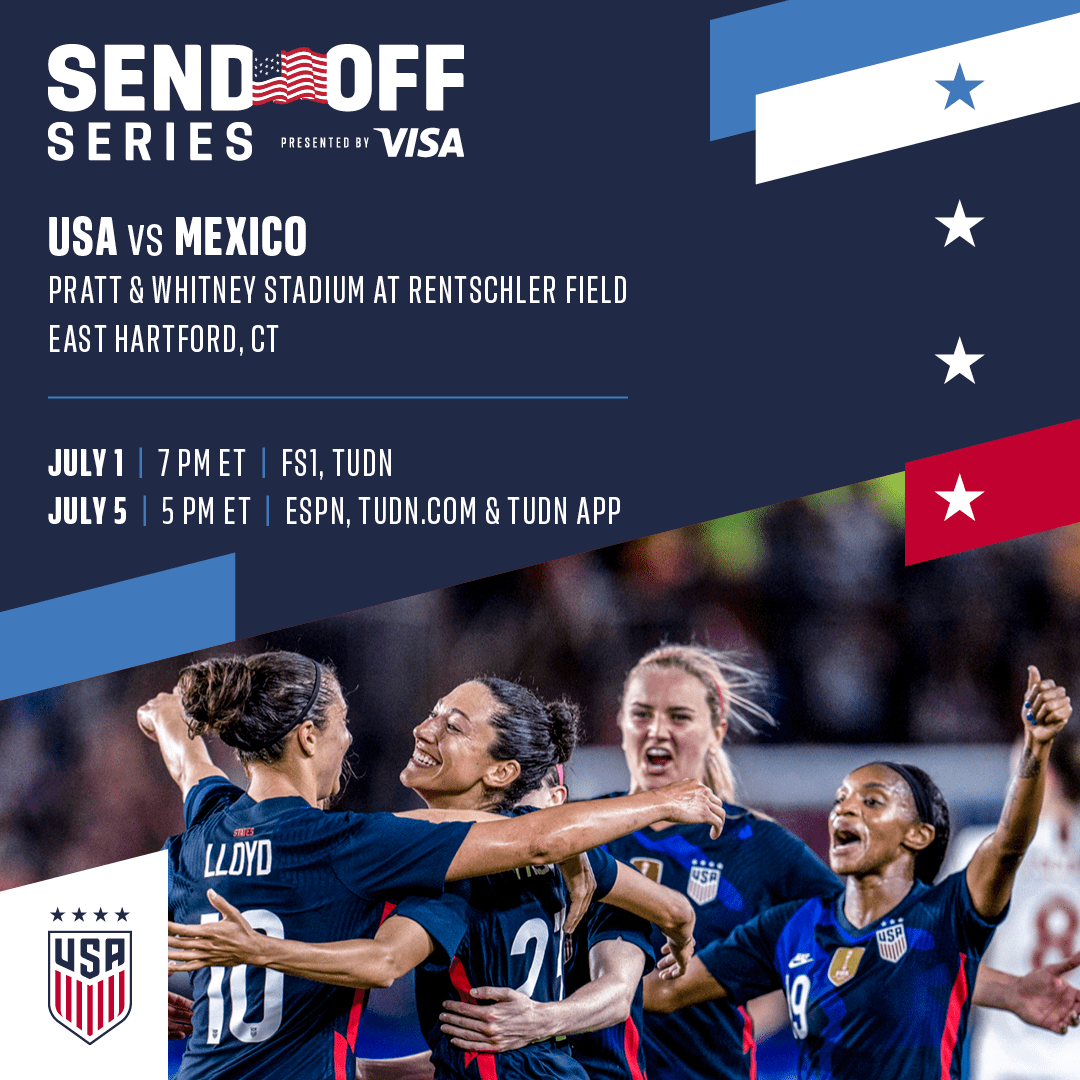 U.S. Women’s National Team Will Face Mexico Twice in WNT Send-Off Series, Presented by Visa