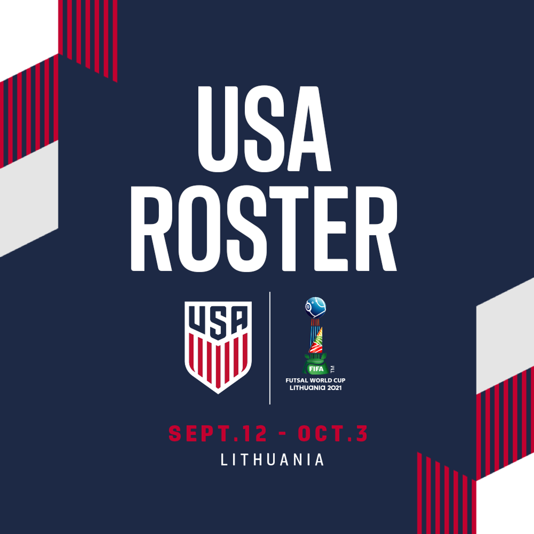 US Futsal Mens National Team FIFA Futsal World Cup 2021 Roster