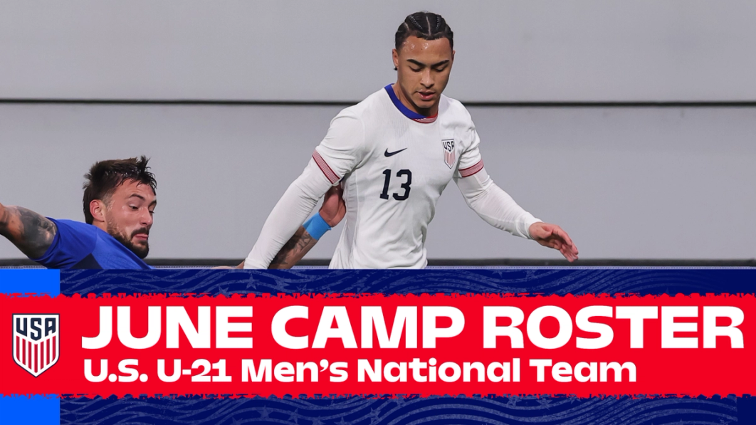 Nineteen Players Called to U.S. Under-21 Men’s National Team Training Camp in Slovenia