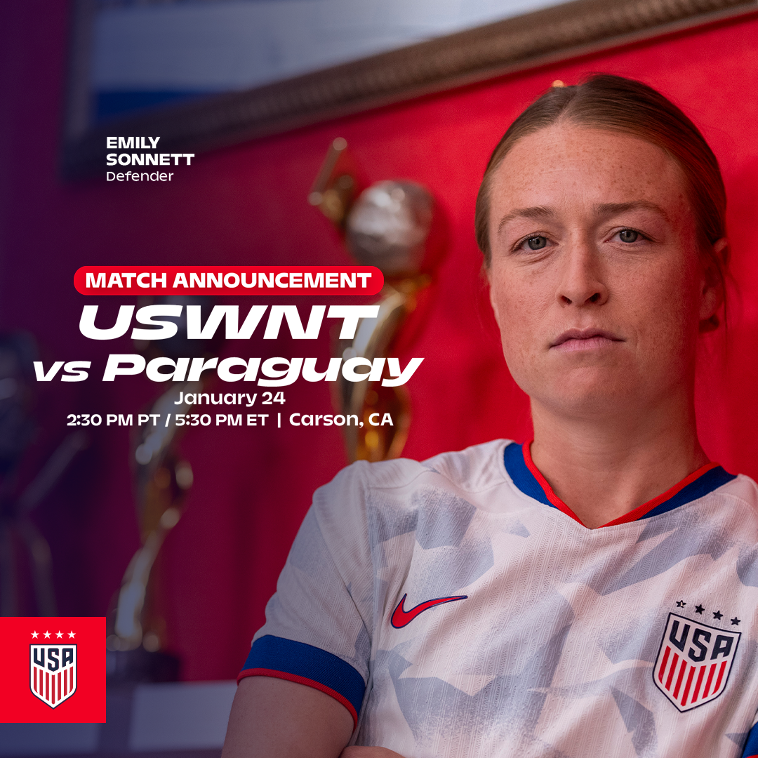 U.S. Women’s National Team Will Hold January Training Camp In Southern California And Face Paraguay On Jan. 24 At Dignity Health Sports Park In Carson, Calif.