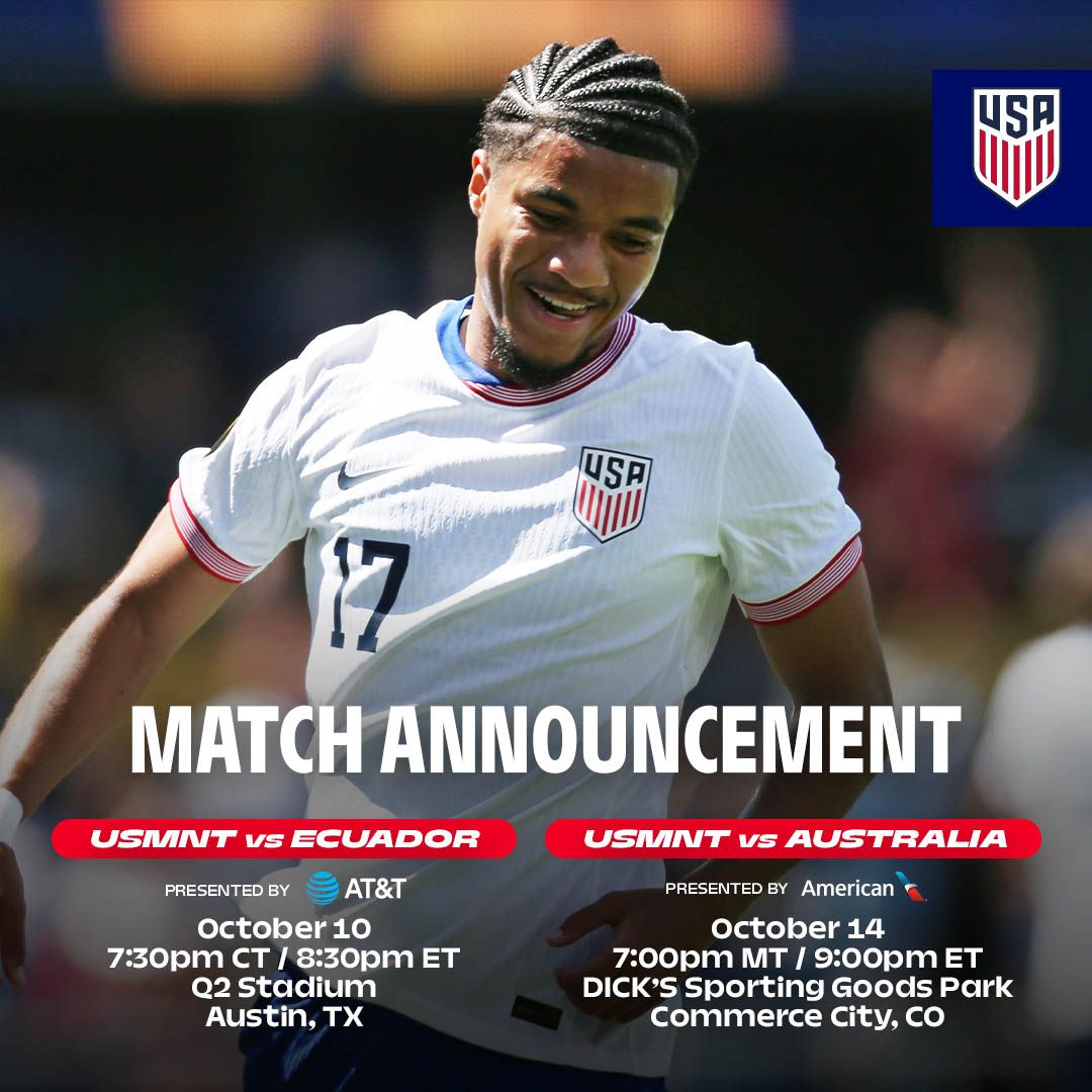 Road to 2026 FIFA World Cup Continues in October as U.S. Men’s National Team Takes on Ecuador and Australia 