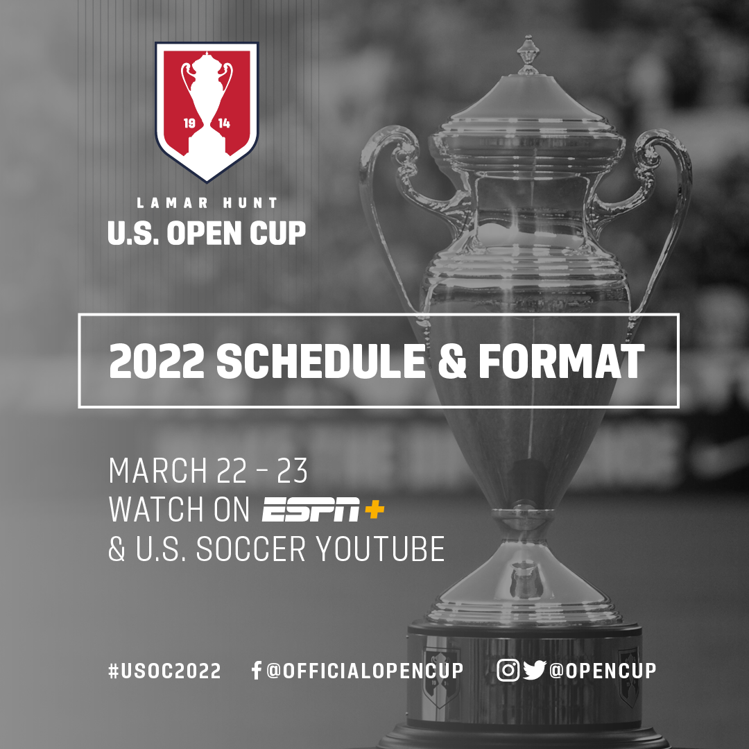 First Round of 2022 Lamar Hunt U.S. Open Cup Kicks Off with 16 Fixtures on March 22 and 23