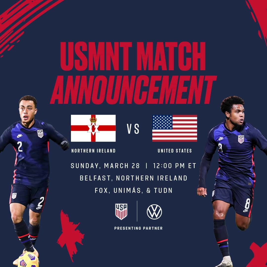 USMNT Returns to Action Against Northern Ireland on March 28 in Belfast