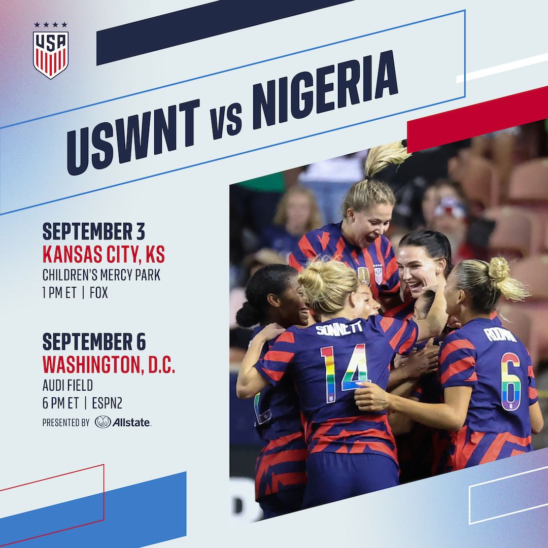 U.S. Women’s National Team Will Play September Friendlies Against Nigeria In Kansas City, Kansas And Washington, D.C.