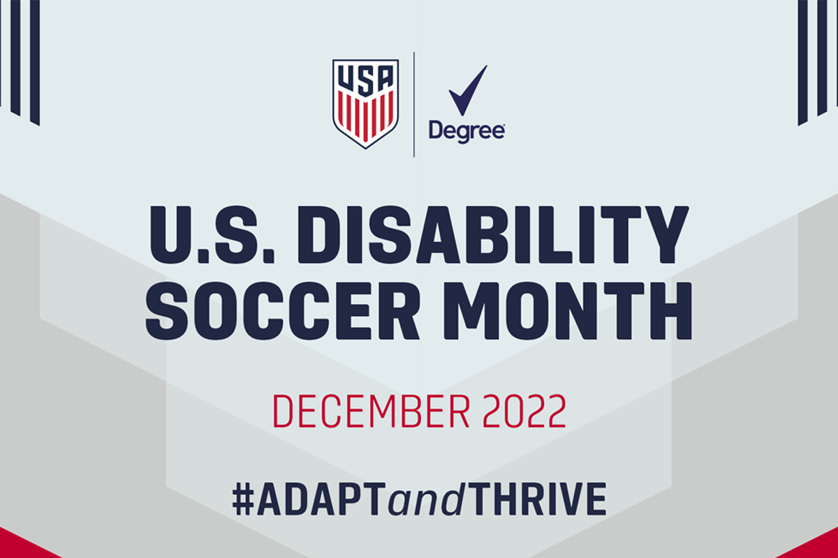 Degree Deodorant Teams Up With US Soccer For Return Of US Disability Soccer Month In December