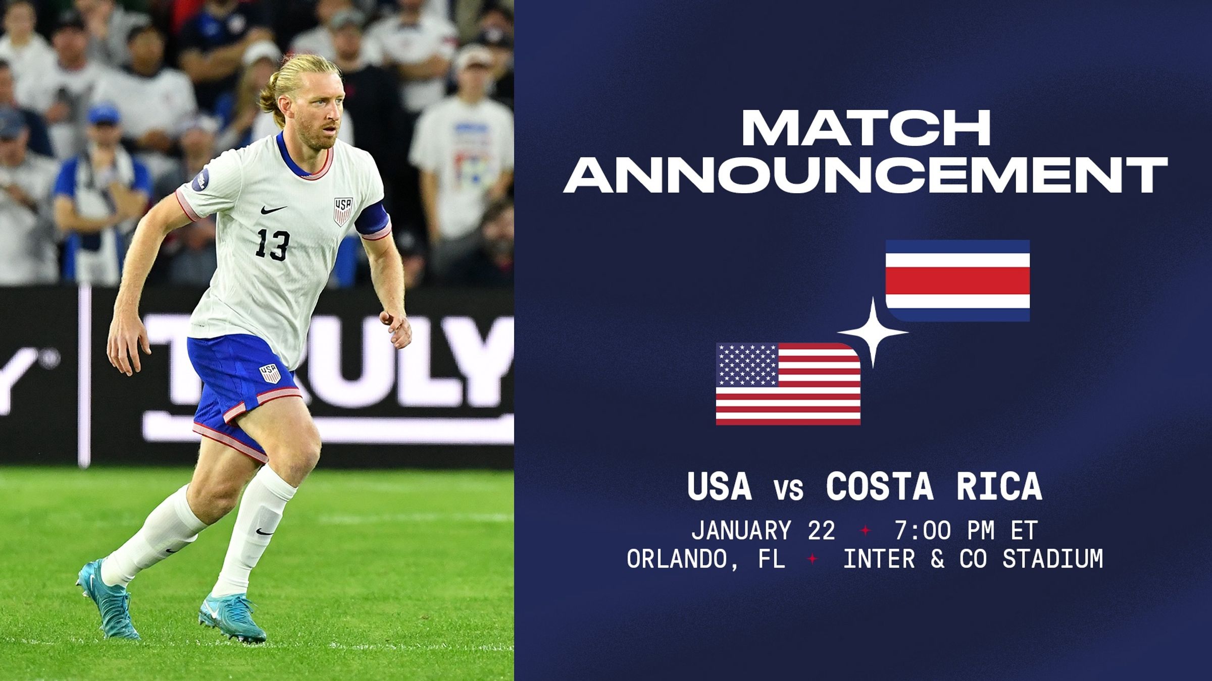 A photo of Tim Ream with text Match Announcement USA vs Costa Rica Jan 22 7 pm ET Orlando FL Inter & Co Stadium