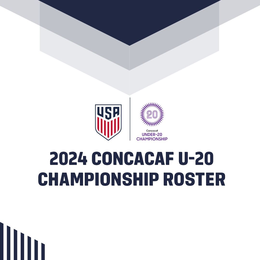 Michael Nsien Names USA Roster For 2024 Concacaf U-20 Championship In Mexico