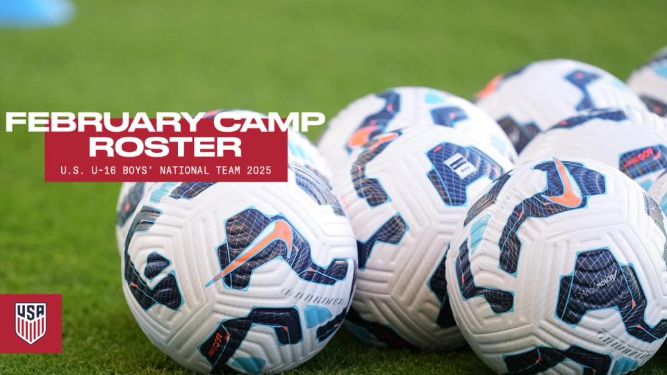 February Camp Roster US U16 Boys National Team