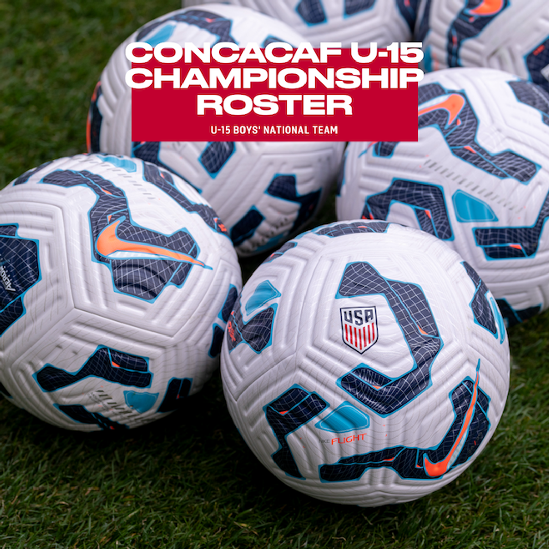 Ross Brady Names 18-Player Under-15 Boys National Team Roster for 2025 Concacaf Boys’ U-15 Championship in August   