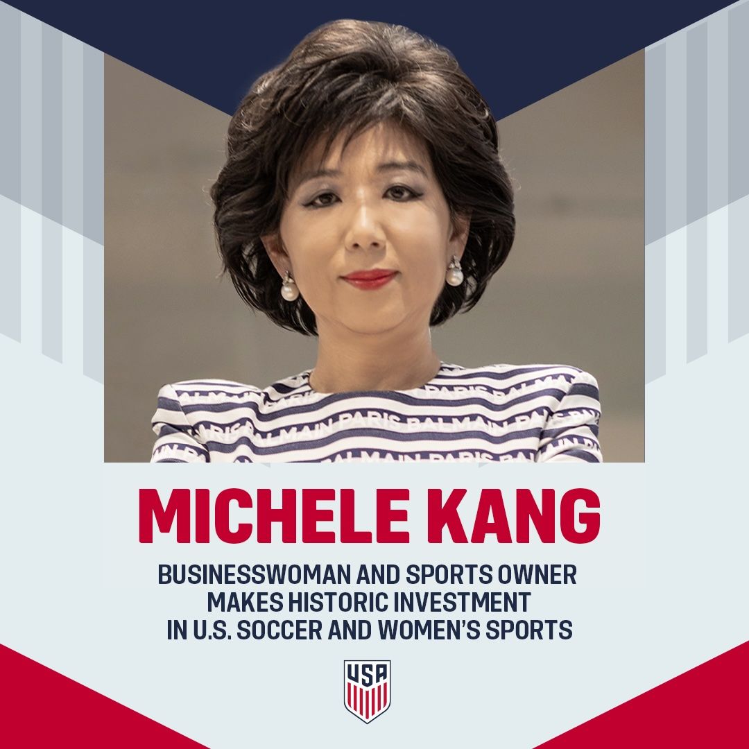 Businesswoman and Sports Owner Michele Kang Makes Historic Investment in U.S. Soccer and Women’s Sports