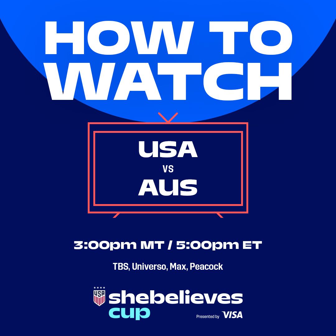 How to Watch and Stream the USWNT vs. Australia