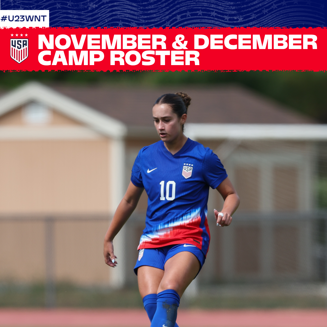 20 Players Named For U.S. Under-23 Women’s National Team Trip to Europe for Matches Against Full Slovakia WNT and England’s U-23 WNT