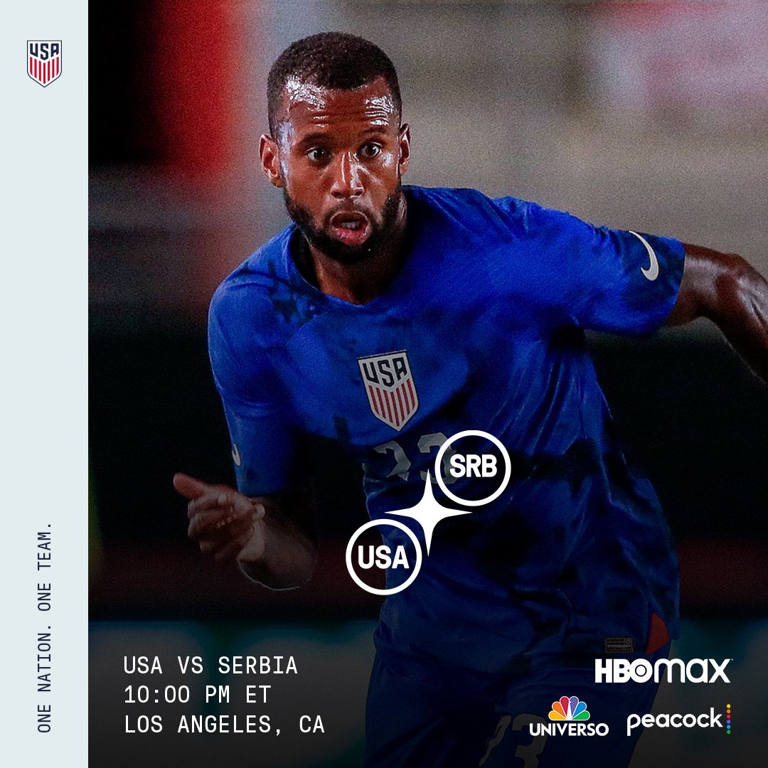 Preview: USMNT Kicks Off 2026 FIFA World Cup Cycle Against Serbia In Los Angeles