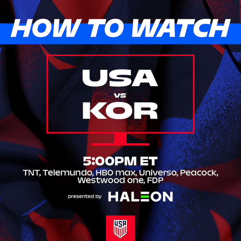 How to Watch: USMNT vs. Korea Republic