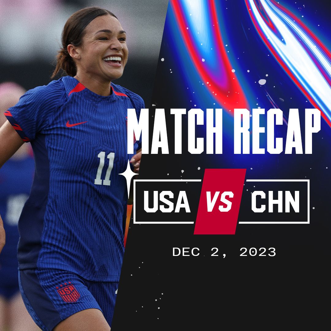 U.S. Women’s National Team Picks Up Dominant 3-0 Win against China PR in Pentultimate Match of 2023
