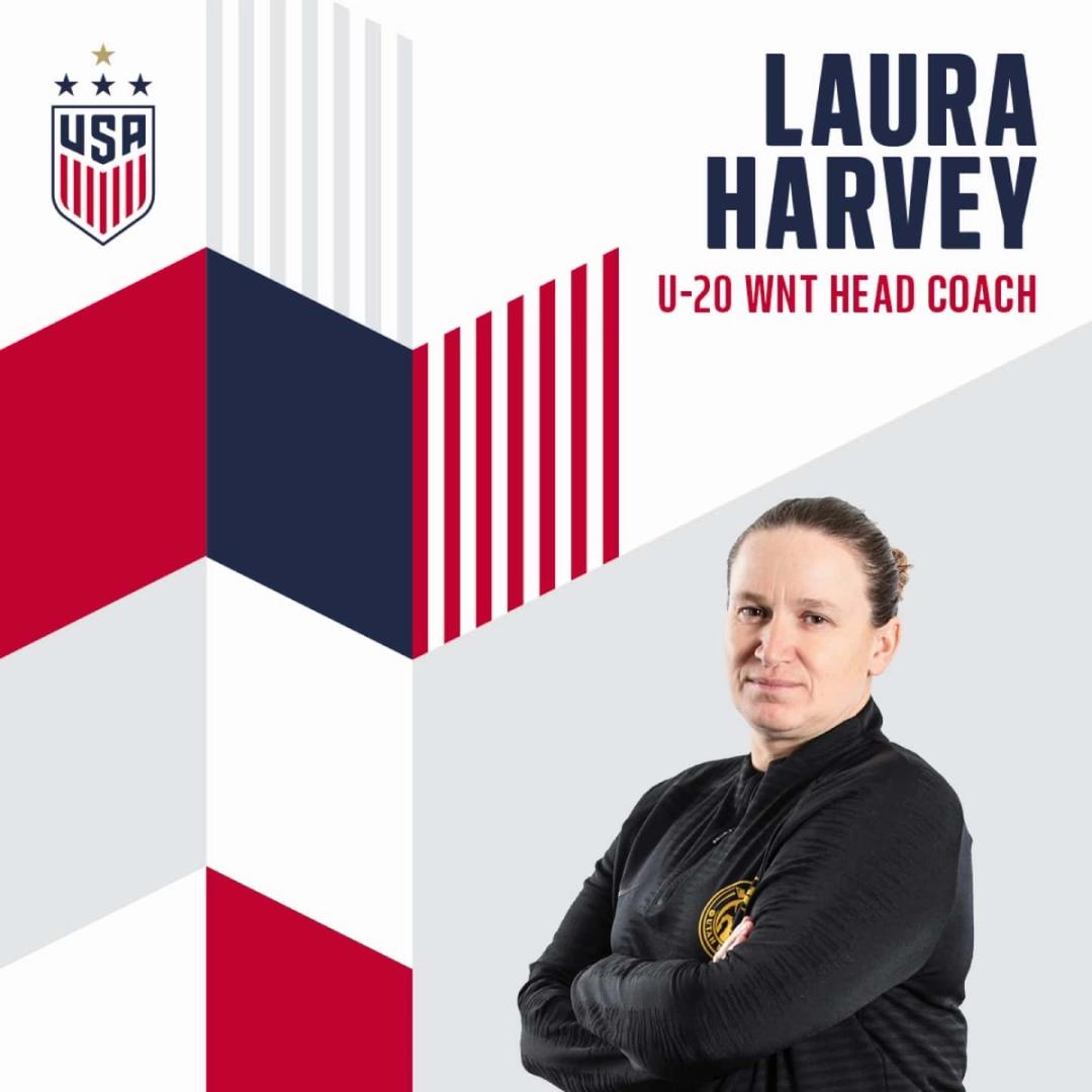 US Soccer Hires Laura Harvey as New Head Coach of U20 Womens National Team