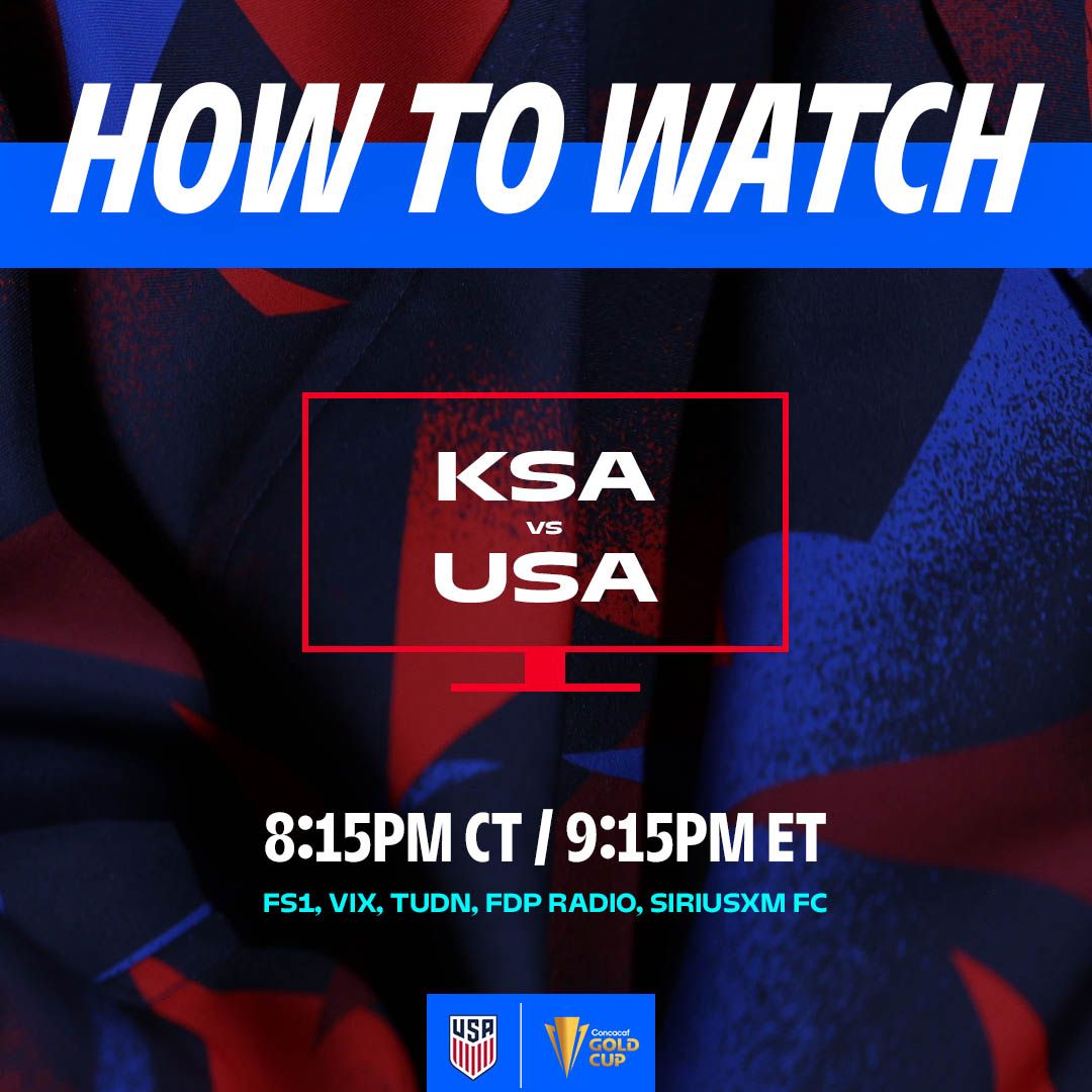 How to Watch: USMNT vs. Saudi Arabia 