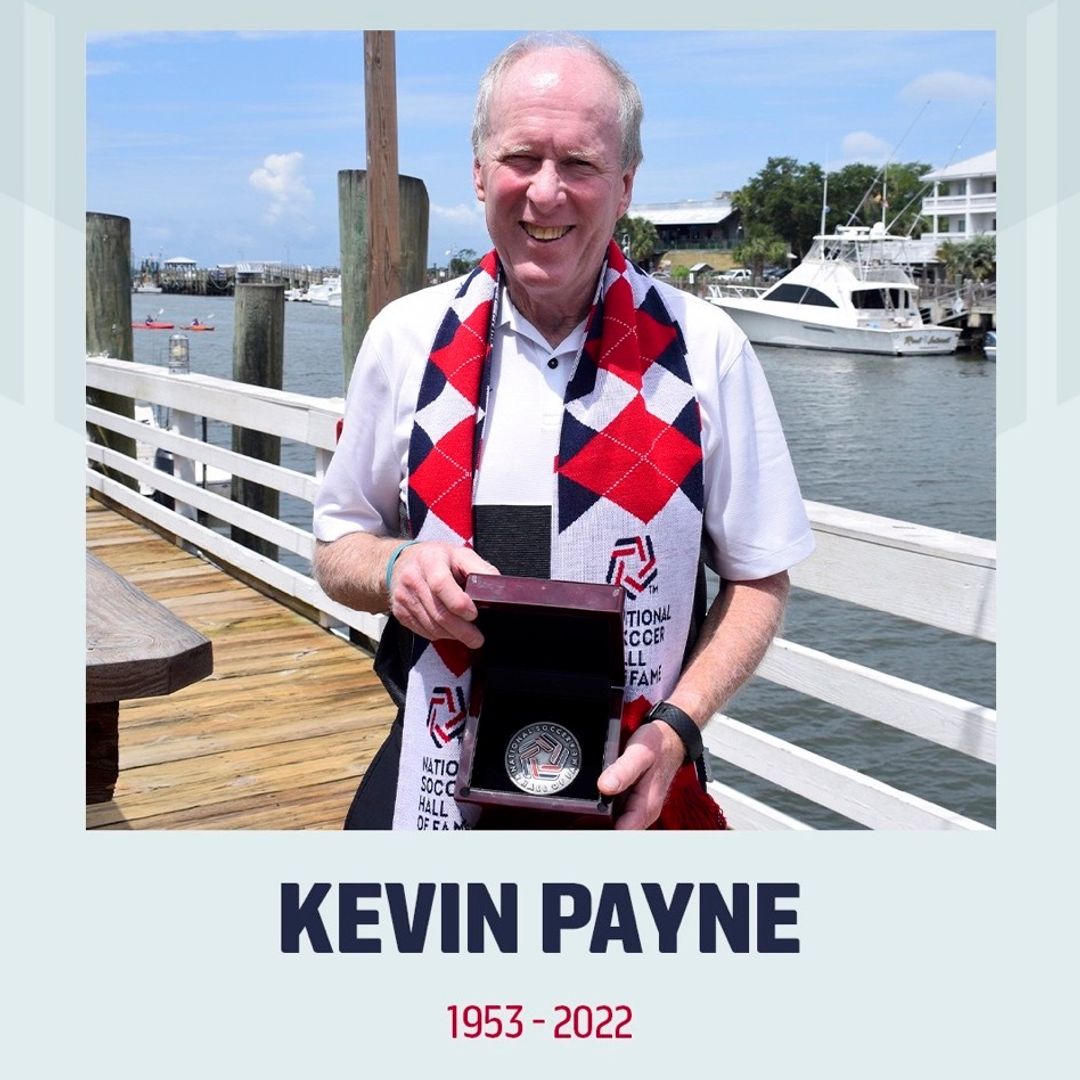 US Soccer Mourns the Passing of National Soccer Hall of Fame Member Kevin Payne
