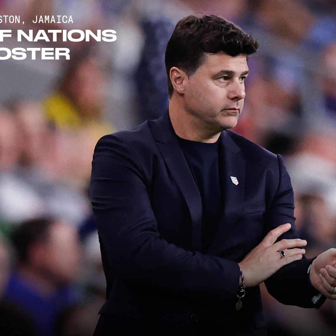MAURICIO POCHETTINO NAMES 25-PLAYER TRAINING CAMP ROSTER FOR  CONCACAF NATIONS LEAGUE QUARTERFINALS AGAINST JAMAICA
