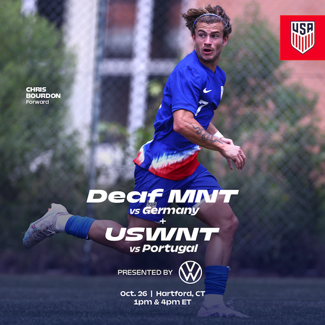 U.S. Men’s Deaf National Team to Face Germany on October 26 in East Hartford, Connecticut in Opening Game of Doubleheader with USWNT​​​​‌﻿‍﻿​‍​‍‌‍﻿﻿‌﻿​‍‌‍‍‌‌‍‌﻿‌‍‍‌‌‍﻿‍​‍​‍​﻿‍‍​‍​‍‌﻿​﻿‌‍​‌‌‍﻿‍‌‍‍‌‌﻿‌​‌﻿‍‌​‍﻿‍‌‍‍‌‌‍﻿﻿​‍​‍​‍﻿​​‍​‍‌‍‍​‌﻿​‍‌‍‌‌‌‍‌‍​‍​‍​﻿‍‍​‍​‍‌‍‍​‌﻿‌​‌﻿‌​‌﻿​​‌﻿​﻿​﻿‍‍​‍﻿﻿​‍﻿﻿‌﻿‌‌‌﻿​﻿‌﻿​﻿‌‍‌‍​‍﻿‍‌﻿​﻿‌‍​‌‌‍﻿‍‌‍‍‌‌﻿‌​‌﻿‍‌​‍﻿‍‌﻿​﻿‌﻿‌​‌﻿‌‌‌‍‌​‌‍‍‌‌‍﻿﻿​‍﻿﻿‌﻿‌﻿‌‍‌‌‌‍​‍​‍﻿﻿‌‍‍‌‌‍﻿‍‌﻿‌​‌‍‌‌‌‍﻿‍‌﻿‌​​‍﻿﻿‌‍‌‌‌‍‌​‌‍‍‌‌﻿‌​​‍﻿﻿‌‍﻿‌‌‍﻿﻿‌‍‌​‌‍‌‌​﻿﻿‌‌﻿​​‌﻿​‍‌‍‌‌‌﻿​﻿‌‍‌‌‌‍﻿‍‌﻿‌​‌‍​‌‌﻿‌​‌‍‍‌‌‍﻿﻿‌‍﻿‍​﻿‍﻿‌‍‍‌‌‍‌​​﻿﻿‌‌‍​‌‌‍‌‌​﻿​​​﻿​‍‌‍​‍‌‍​‍​﻿​​​﻿​﻿​‍﻿‌‌‍​﻿​﻿​﻿​﻿‌﻿​﻿‍‌​‍﻿‌​﻿‌​​﻿‍​‌‍​‌​﻿​﻿​‍﻿‌‌‍​‌‌‍​‌​﻿‌​​﻿​‌​‍﻿‌​﻿​﻿​﻿​​‌‍‌​​﻿​‍​﻿​‌‌‍​‍‌‍‌​‌‍‌‌​﻿‍​​﻿‌​‌‍‌‍​﻿‌​​﻿‍﻿‌﻿‌​‌﻿‍‌‌﻿​​‌‍‌‌​﻿﻿‌‌﻿​﻿‌﻿‌​‌‍﻿﻿‌﻿​‍‌﻿‍‌​﻿‍﻿‌﻿​​‌‍​‌‌﻿‌​‌‍‍​​﻿﻿‌‌﻿​﻿‌﻿‌​‌‍﻿﻿‌﻿​‍‌﻿‍‌‌​‍​‌‍‌‌‌‍​‌‌‍‌​‌‍‍‌‌‍﻿‍‌‍‌﻿​﻿﻿﻿‌‍​‍‌‍​‌‌﻿​﻿‌‍‌‌‌‌‌‌‌﻿​‍‌‍﻿​​﻿﻿‌‌‍‍​‌﻿‌​‌﻿‌​‌﻿​​‌﻿​﻿​‍‌‌​﻿​﻿‌​​‌​‍‌‌​﻿​‍‌​‌‍​‍‌‌​﻿​‍‌​‌‍‌﻿‌‌‌﻿​﻿‌﻿​﻿‌‍‌‍​‍﻿‍‌﻿​﻿‌‍​‌‌‍﻿‍‌‍‍‌‌﻿‌​‌﻿‍‌​‍﻿‍‌﻿​﻿‌﻿‌​‌﻿‌‌‌‍‌​‌‍‍‌‌‍﻿﻿​‍‌‌​﻿​‍‌​‌‍‌﻿‌﻿‌‍‌‌‌‍​‍​‍‌‍‌‍‍‌‌‍‌​​﻿﻿‌‌‍​‌‌‍‌‌​﻿​​​﻿​‍‌‍​‍‌‍​‍​﻿​​​﻿​﻿​‍﻿‌‌‍​﻿​﻿​﻿​﻿‌﻿​﻿‍‌​‍﻿‌​﻿‌​​﻿‍​‌‍​‌​﻿​﻿​‍﻿‌‌‍​‌‌‍​‌​﻿‌​​﻿​‌​‍﻿‌​﻿​﻿​﻿​​‌‍‌​​﻿​‍​﻿​‌‌‍​‍‌‍‌​‌‍‌‌​﻿‍​​﻿‌​‌‍‌‍​﻿‌​​‍‌‍‌﻿‌​‌﻿‍‌‌﻿​​‌‍‌‌​﻿﻿‌‌﻿​﻿‌﻿‌​‌‍﻿﻿‌﻿​‍‌﻿‍‌​‍‌‍‌﻿​​‌‍​‌‌﻿‌​‌‍‍​​﻿﻿‌‌﻿​﻿‌﻿‌​‌‍﻿﻿‌﻿​‍‌﻿‍‌‌​‍​‌‍‌‌‌‍​‌‌‍‌​‌‍‍‌‌‍﻿‍‌‍‌﻿​‍‌‍‌﻿​​‌‍‌‌‌﻿​‍‌﻿​﻿‌﻿​​‌‍‌‌‌‍​﻿‌﻿‌​‌‍‍‌‌﻿‌‍‌‍‌‌​﻿﻿‌‌﻿​​‌﻿‌‌‌‍​‍‌‍﻿​‌‍‍‌‌﻿​﻿‌‍‍​‌‍‌‌‌‍‌​​‍​‍‌﻿﻿‌