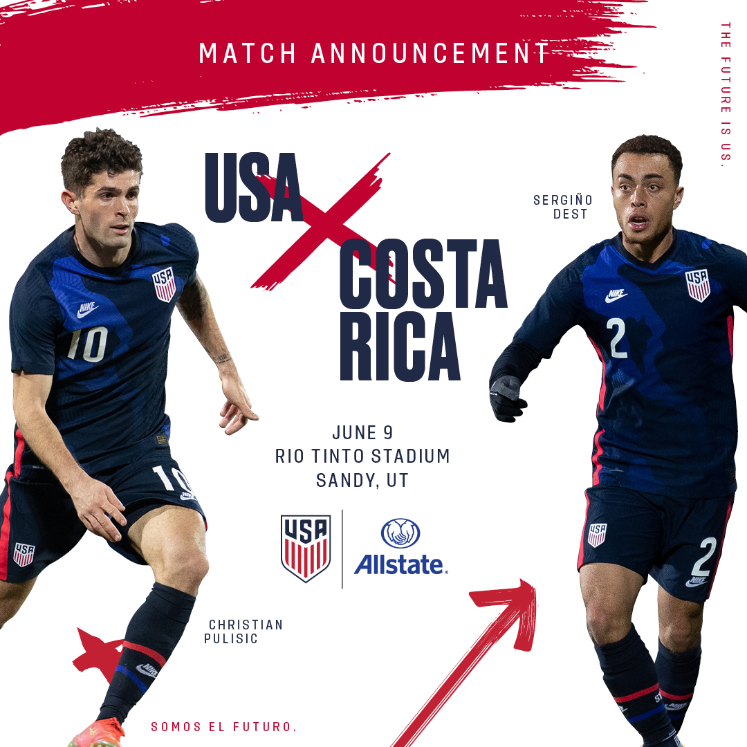 USA Costa Rica Presented by Allstate Set for June 9 at Rio Tinto Stadium in Sandy Utah