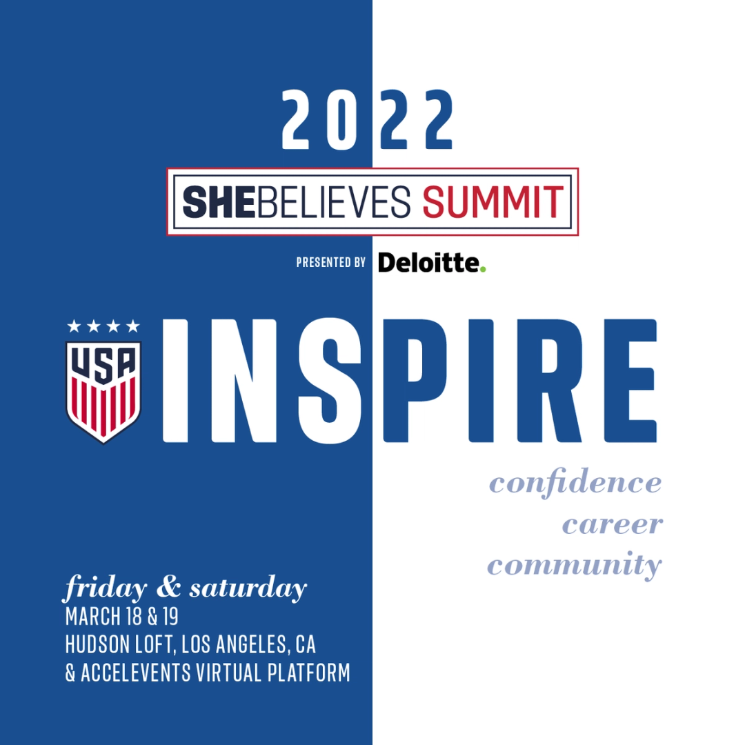 U.S. Soccer 2022 SheBelieves Summit, Presented By Deloitte, To Be Held March 18 And 19 In Los Angeles