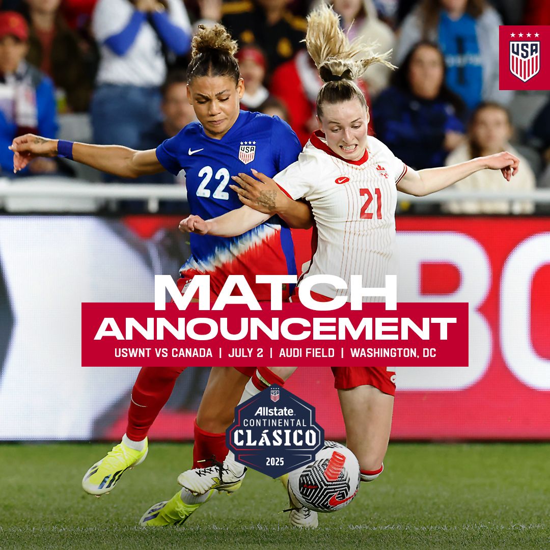 U.S. Women’s National Team Will Face Canada on July 2 in Washington, D.C. in the Allstate Continental Clásico