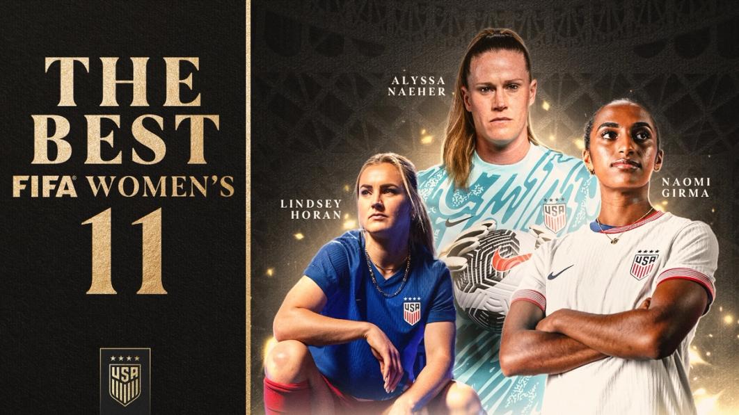 Graphic with photos of Lindsey Horan, Alyssa Naeher and Naomi Girma with text The Best FIFA Women's 11