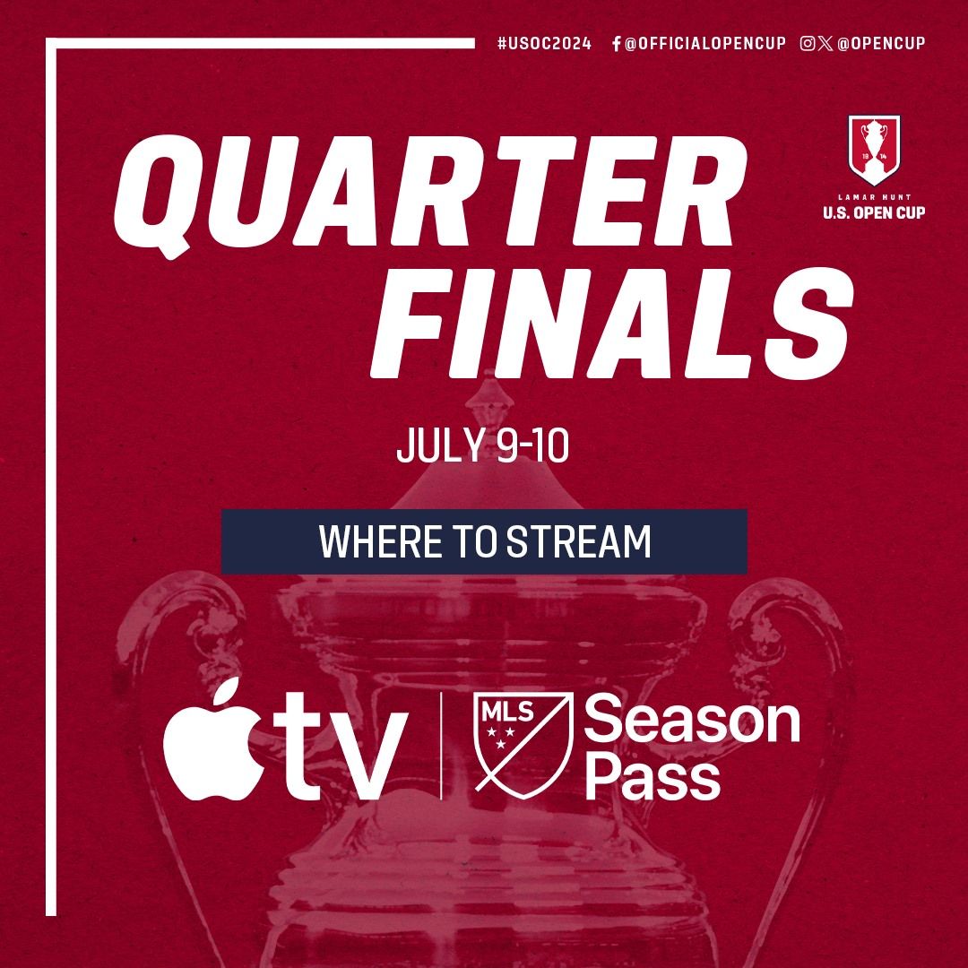 How to Watch and Stream the 2024 U.S. Open Cup Quarterfinals