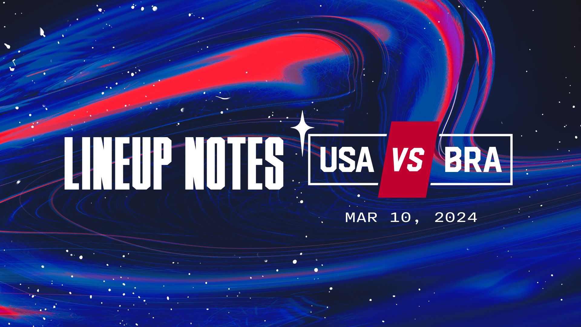 USWNT vs. Brazil Starting XI & Lineup Notes 2024 Concacaf W Gold Cup