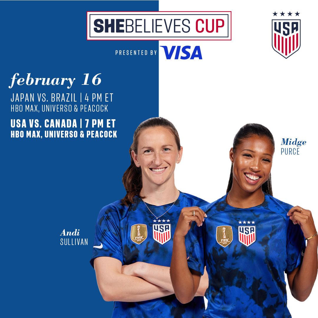 USWNT Takes On Canada To Open 2023 SheBelieves Cup, Presented By Visa