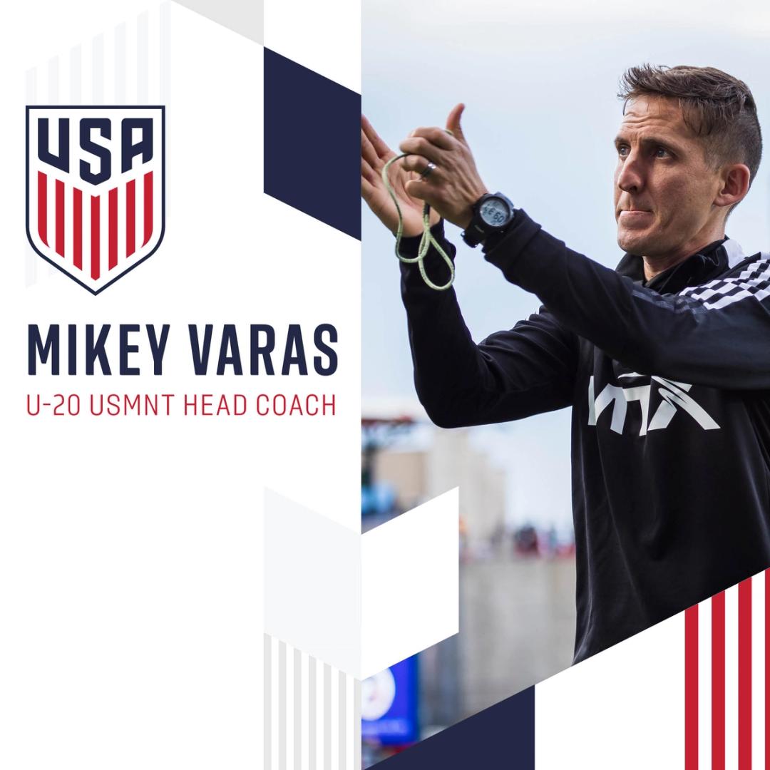 Mikey Varas Named Head Coach of U.S. Under-20 Men’s National Team