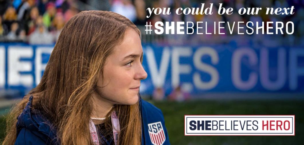 You Could Be Our Next #SheBelievesHero