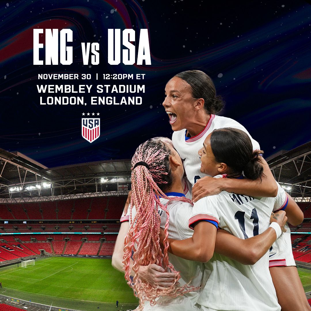 U.S. Women’s National Team Will Face England at Famed Wembley Stadium on November 30