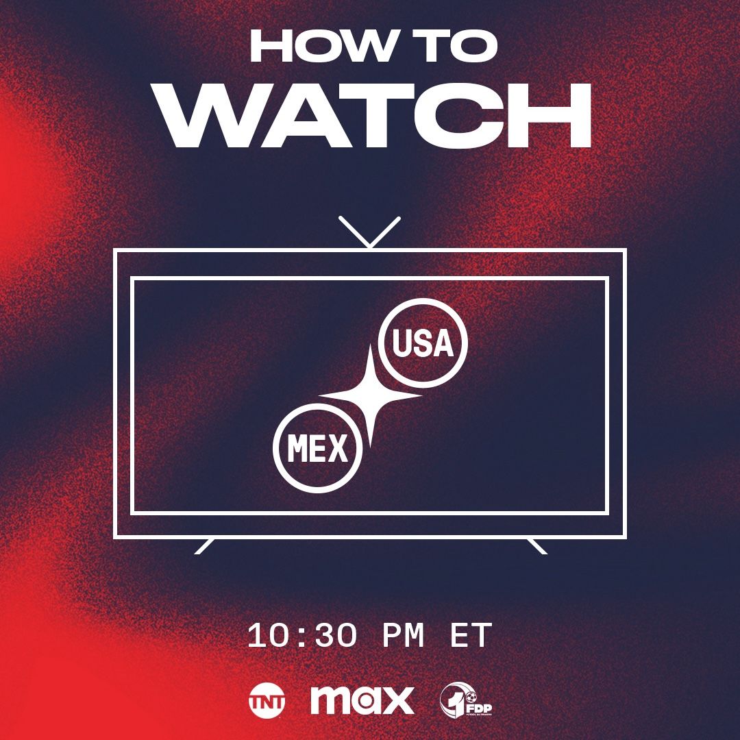 How to Watch and Stream: USMNT vs. Mexico