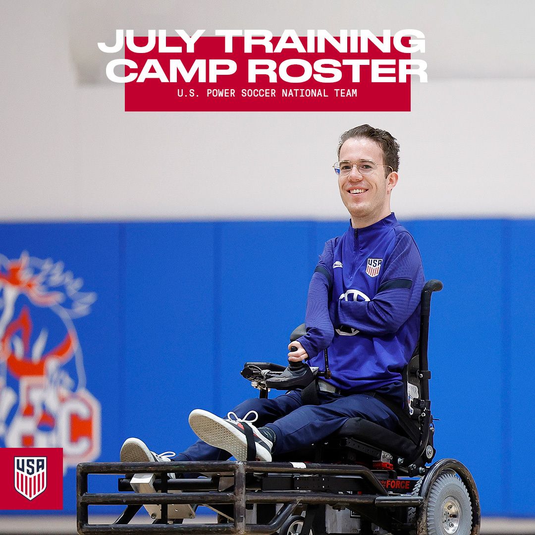 Twelve-player Roster Named for U.S. Power Soccer National Team Training Camp from July 11-21 at St. George’s Park in England ​​​​‌﻿‍﻿​‍​‍‌‍﻿﻿‌﻿​‍‌‍‍‌‌‍‌﻿‌‍‍‌‌‍﻿‍​‍​‍​﻿‍‍​‍​‍‌﻿​﻿‌‍​‌‌‍﻿‍‌‍‍‌‌﻿‌​‌﻿‍‌​‍﻿‍‌‍‍‌‌‍﻿﻿​‍​‍​‍﻿​​‍​‍‌‍‍​‌﻿​‍‌‍‌‌‌‍‌‍​‍​‍​﻿‍‍​‍​‍‌‍‍​‌﻿‌​‌﻿‌​‌﻿​​‌﻿​﻿​﻿‍‍​‍﻿﻿​‍﻿﻿‌﻿‌‌‌﻿​﻿‌﻿​﻿‌‍‌‍​‍﻿‍‌﻿​﻿‌‍​‌‌‍﻿‍‌‍‍‌‌﻿‌​‌﻿‍‌​‍﻿‍‌﻿​﻿‌﻿‌​‌﻿‌‌‌‍‌​‌‍‍‌‌‍﻿﻿​‍﻿﻿‌﻿‌﻿‌‍‌‌‌‍​‍​‍﻿﻿‌‍‍‌‌‍﻿‍‌﻿‌​‌‍‌‌‌‍﻿‍‌﻿‌​​‍﻿﻿‌‍‌‌‌‍‌​‌‍‍‌‌﻿‌​​‍﻿﻿‌‍﻿‌‌‍﻿﻿‌‍‌​‌‍‌‌​﻿﻿‌‌﻿​​‌﻿​‍‌‍‌‌‌﻿​﻿‌‍‌‌‌‍﻿‍‌﻿‌​‌‍​‌‌﻿‌​‌‍‍‌‌‍﻿﻿‌‍﻿‍​﻿‍﻿‌‍‍‌‌‍‌​​﻿﻿‌​﻿‌​​﻿​﻿​﻿​﻿‌‍‌​​﻿​​‌‍​‌‌‍‌​‌‍‌‍​‍﻿‌​﻿‌‍​﻿‌﻿​﻿‌‌‌‍​‌​‍﻿‌​﻿‌​‌‍‌‍‌‍‌‌​﻿‌​​‍﻿‌‌‍​‌‌‍​‍​﻿​﻿​﻿​​​‍﻿‌‌‍​‍​﻿‍‌‌‍‌​​﻿‌​​﻿‍‌‌‍​‌​﻿​‍​﻿‍‌‌‍‌‍‌‍​﻿‌‍‌‍‌‍​‌​﻿‍﻿‌﻿‌​‌﻿‍‌‌﻿​​‌‍‌‌​﻿﻿‌‌﻿​﻿‌﻿‌​‌‍﻿﻿‌﻿​‍‌﻿‍‌​﻿‍﻿‌﻿​​‌‍​‌‌﻿‌​‌‍‍​​﻿﻿‌‌﻿​﻿‌﻿‌​‌‍﻿﻿‌﻿​‍‌﻿‍‌‌​‍​‌‍‌‌‌‍​‌‌‍‌​‌‍‍‌‌‍﻿‍‌‍‌﻿​﻿﻿﻿‌‍​‍‌‍​‌‌﻿​﻿‌‍‌‌‌‌‌‌‌﻿​‍‌‍﻿​​﻿﻿‌‌‍‍​‌﻿‌​‌﻿‌​‌﻿​​‌﻿​﻿​‍‌‌​﻿​﻿‌​​‌​‍‌‌​﻿​‍‌​‌‍​‍‌‌​﻿​‍‌​‌‍‌﻿‌‌‌﻿​﻿‌﻿​﻿‌‍‌‍​‍﻿‍‌﻿​﻿‌‍​‌‌‍﻿‍‌‍‍‌‌﻿‌​‌﻿‍‌​‍﻿‍‌﻿​﻿‌﻿‌​‌﻿‌‌‌‍‌​‌‍‍‌‌‍﻿﻿​‍‌‌​﻿​‍‌​‌‍‌﻿‌﻿‌‍‌‌‌‍​‍​‍‌‍‌‍‍‌‌‍‌​​﻿﻿‌​﻿‌​​﻿​﻿​﻿​﻿‌‍‌​​﻿​​‌‍​‌‌‍‌​‌‍‌‍​‍﻿‌​﻿‌‍​﻿‌﻿​﻿‌‌‌‍​‌​‍﻿‌​﻿‌​‌‍‌‍‌‍‌‌​﻿‌​​‍﻿‌‌‍​‌‌‍​‍​﻿​﻿​﻿​​​‍﻿‌‌‍​‍​﻿‍‌‌‍‌​​﻿‌​​﻿‍‌‌‍​‌​﻿​‍​﻿‍‌‌‍‌‍‌‍​﻿‌‍‌‍‌‍​‌​‍‌‍‌﻿‌​‌﻿‍‌‌﻿​​‌‍‌‌​﻿﻿‌‌﻿​﻿‌﻿‌​‌‍﻿﻿‌﻿​‍‌﻿‍‌​‍‌‍‌﻿​​‌‍​‌‌﻿‌​‌‍‍​​﻿﻿‌‌﻿​﻿‌﻿‌​‌‍﻿﻿‌﻿​‍‌﻿‍‌‌​‍​‌‍‌‌‌‍​‌‌‍‌​‌‍‍‌‌‍﻿‍‌‍‌﻿​‍​‍‌﻿﻿‌