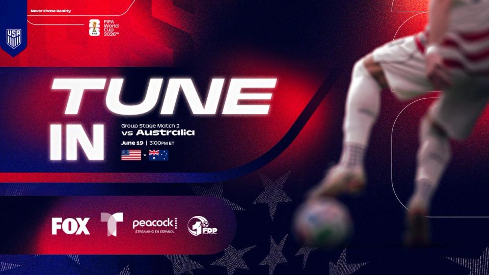 How to Watch: USMNT vs. Australia in the FIFA World Cup on Friday, June 19 in Seattle