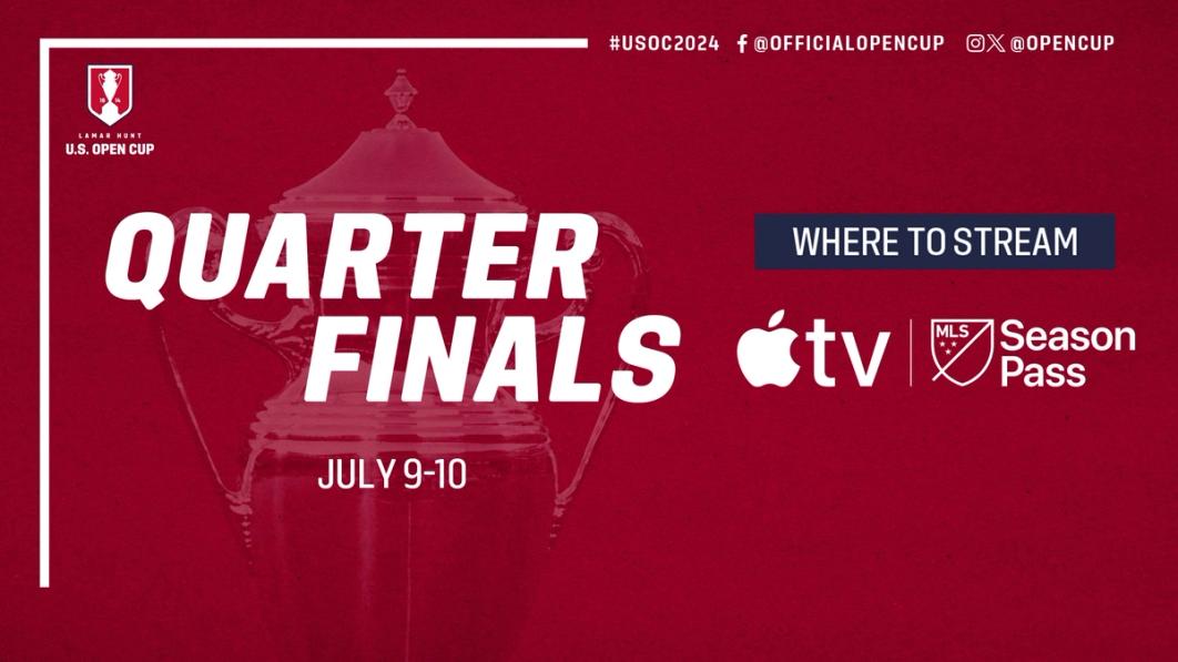 Graphic with text QUARTERFINALS JULY 9-10 WHERE TO STREAM APPLE TV MLS SEASON PASS