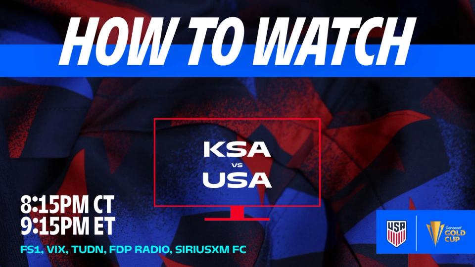How to watch USA vs. KSA 9:15 p.m. ET FS1, VIX, TUDN, FDP Radio, SiriusXM FC
