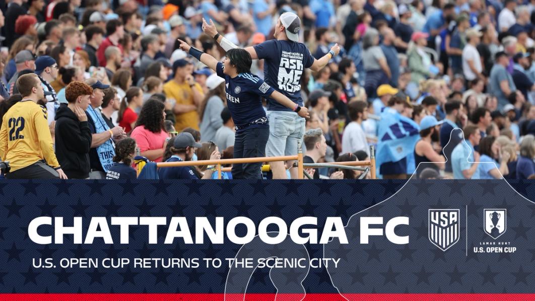 U.S. Open Cup Returns to Scenic City: Chattanooga FC and Richard Dixon Prepare for Major Test