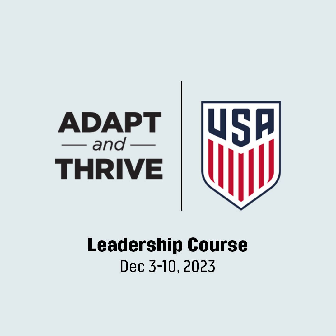 U.S. Soccer Launches First-Of-Its-Kind ADAPTandTHRIVE Leadership Course To Take Place December 3-10 In Rome, Georgia