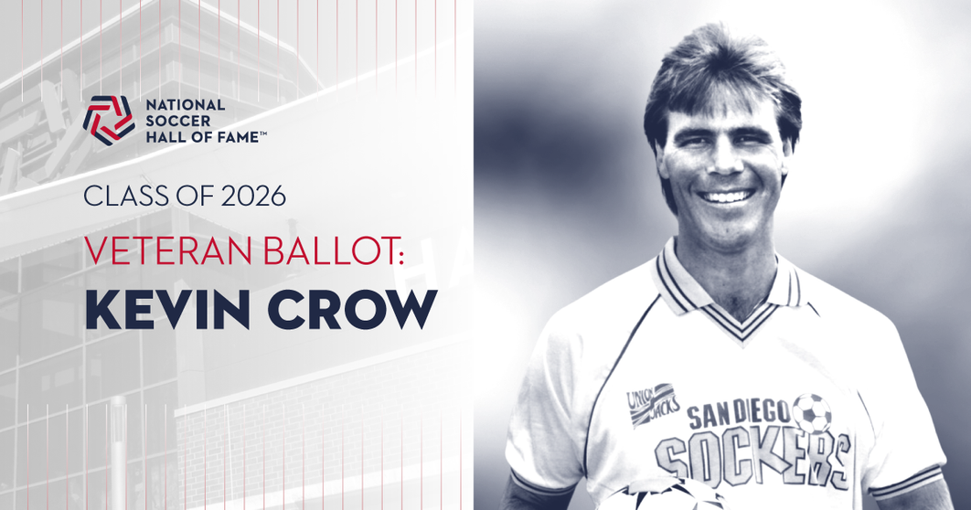 Crow named to National Soccer Hall of Fame 2026 class, will be inducted at ceremony on May 1 at Toyota Stadium in Frisco, Texas