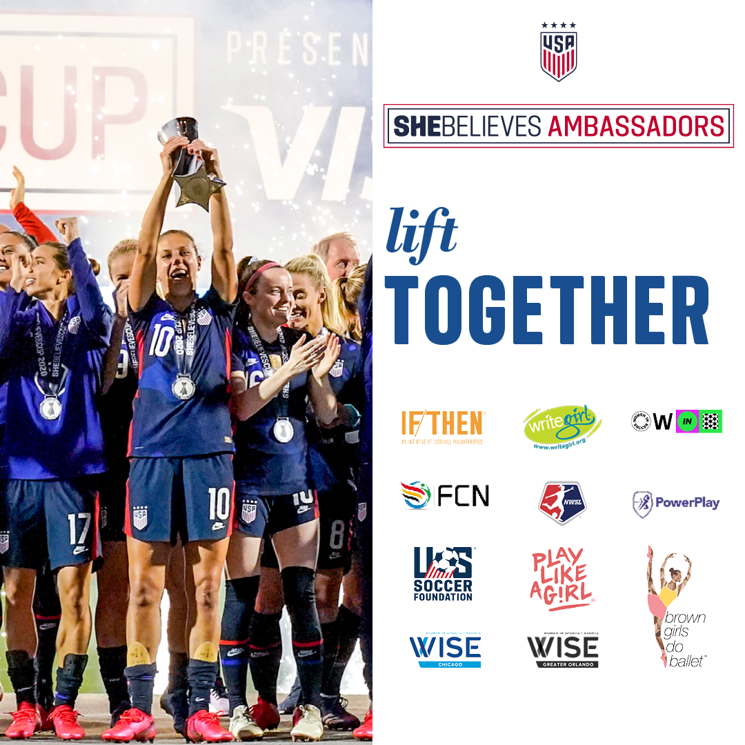 U.S. Soccer Launches SheBelieves Ambassadors Program With Ten Organizations That Provide Positive Platforms for Women and Girls