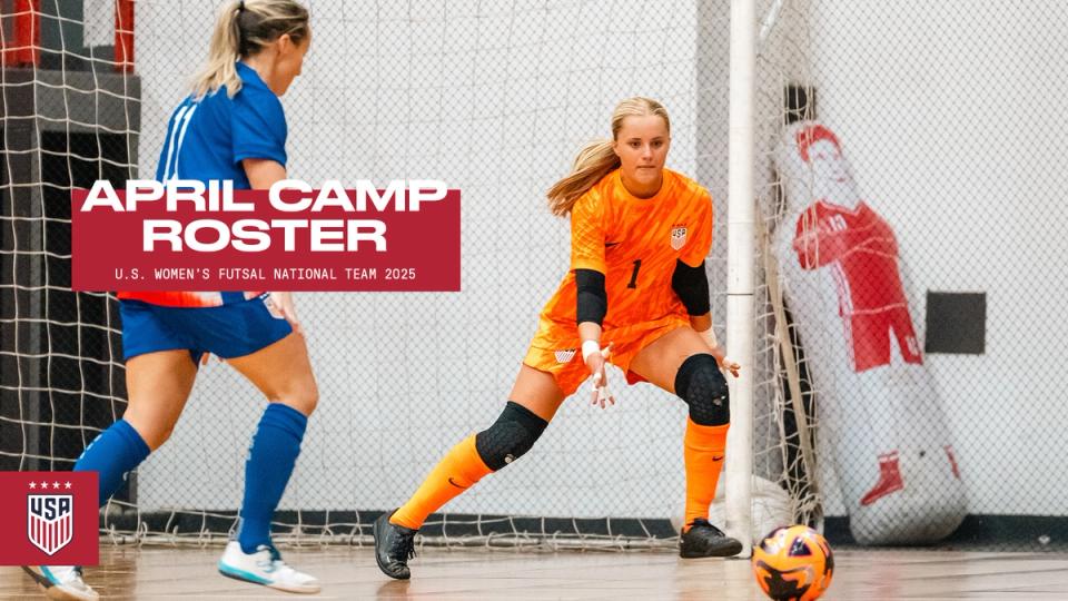 April Camp Roster US Womens Futsal National Team