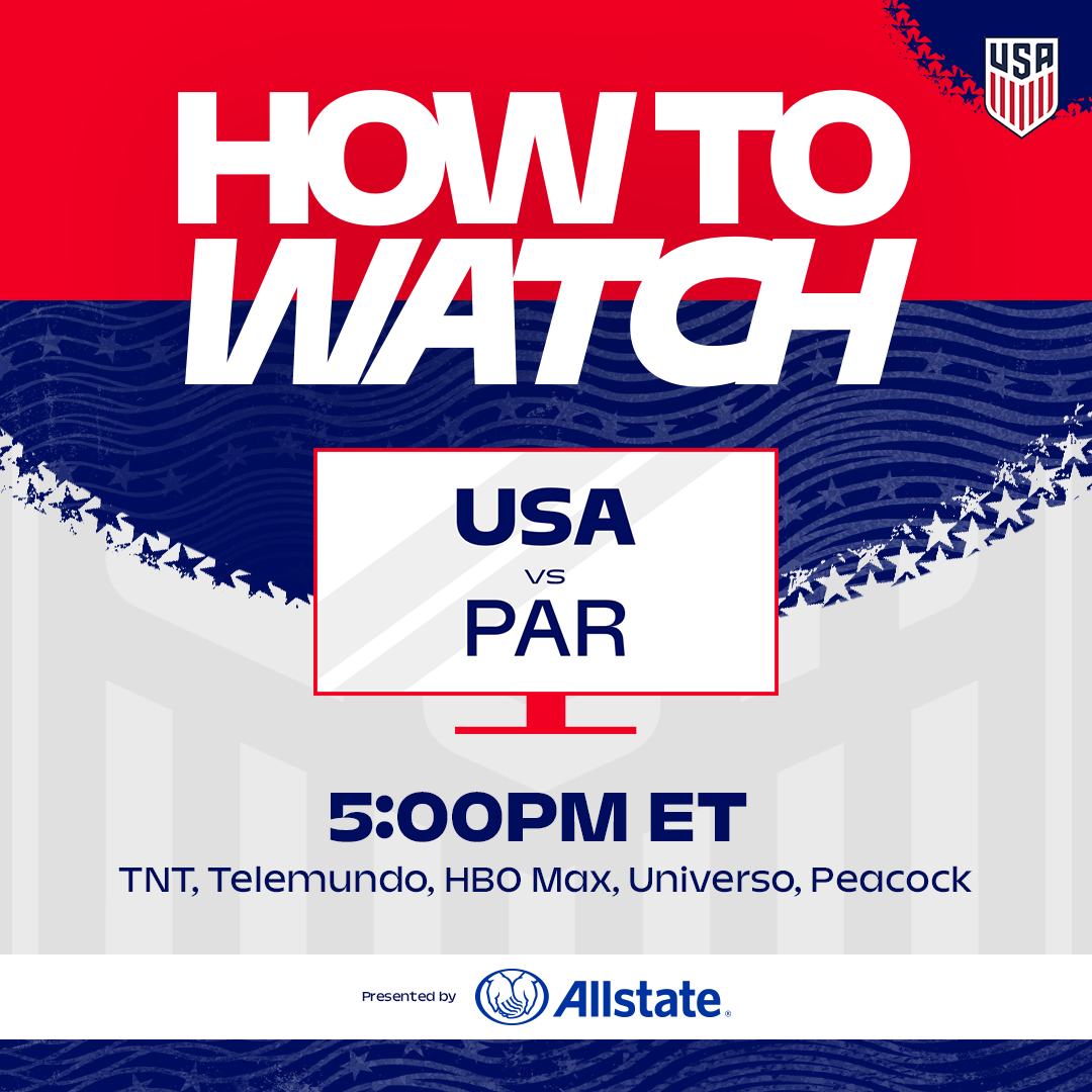 How to Watch: USMNT vs. Paraguay
