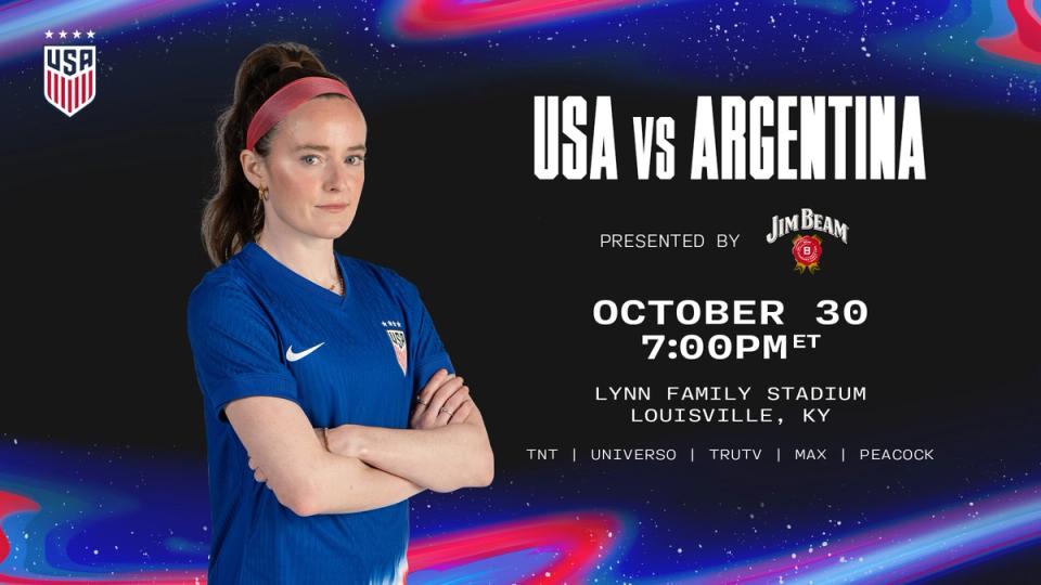 Graphic with photo of Rose Lavelle and text USA vs Argentina presented by Jim Beam October 30 7 PM ET Lynn Family Stadium Louisville, KY TNT Universo TruTV Max Peacock
