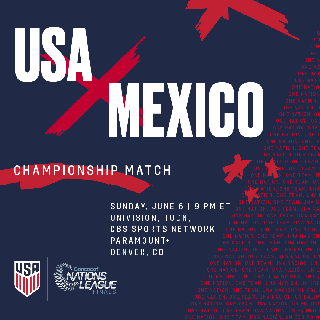 Concacaf Nations League Final usmnt vs Mexico Preview Schedule TV Channels Start Time