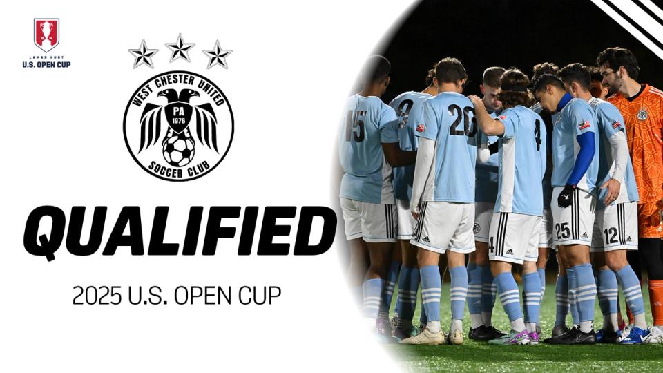 West Chester United Qualified 2025 U.S. Open Cup