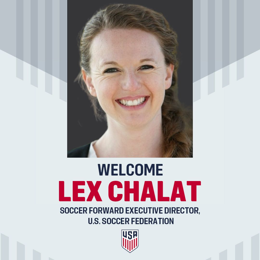 U.S. Soccer Hires Innovative Community Builder Lex Chalat to Lead Soccer Forward