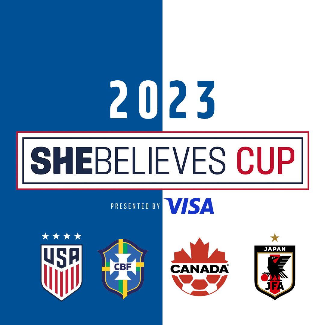 2023 SheBelieves Cup, Presented By Visa, Will Feature The USA Hosting FIFA Women’s World Cup Participants Brazil, Canada And Japan